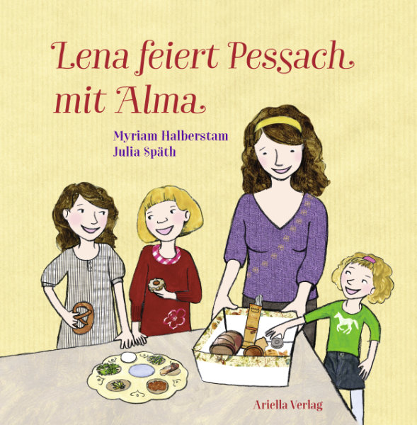 Cover Myriam Halberstam, Lena feiert Pessach mit Alma, mit Illustrationen von Julia Späth